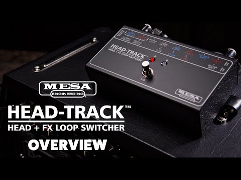 MESA/Boogie Head-Track Head and FX Loop Switcher Overview