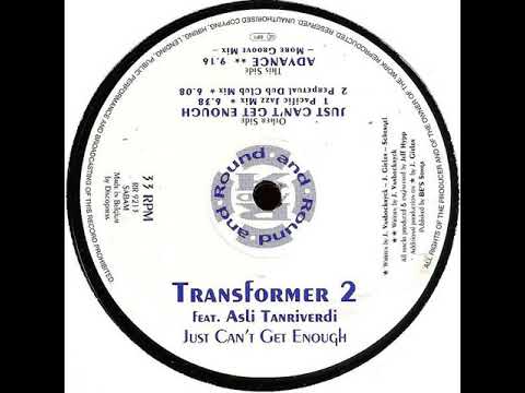 Transformer 2 feat.  Asli - Just Can't Get Enough (Perpetual Mix) (1993)