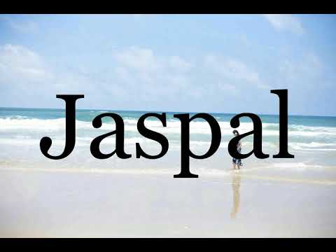 How To Pronounce Jaspal🌈🌈🌈🌈🌈🌈Pronunciation Of Jaspal