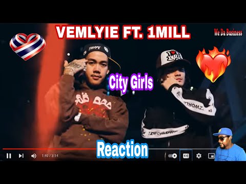VEMLYIE - CITY GIRLS ft. 1MILL (Official Music Video) Reaction