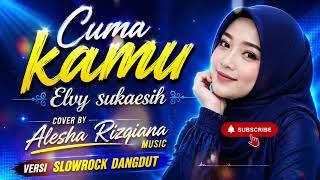 Download lagu CUMA KAMU 🌹 Lagu Cinta Abadi Karya Rhoma Irama | Cover Version mp3 Download lagu CUMA KAMU 🌹 Lagu Cinta Abadi Karya Rhoma Irama | Cover Version mp3