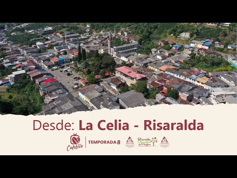 Magazín Cafetero Temporada 8 Capítulo 8 - La Celia Risaralda