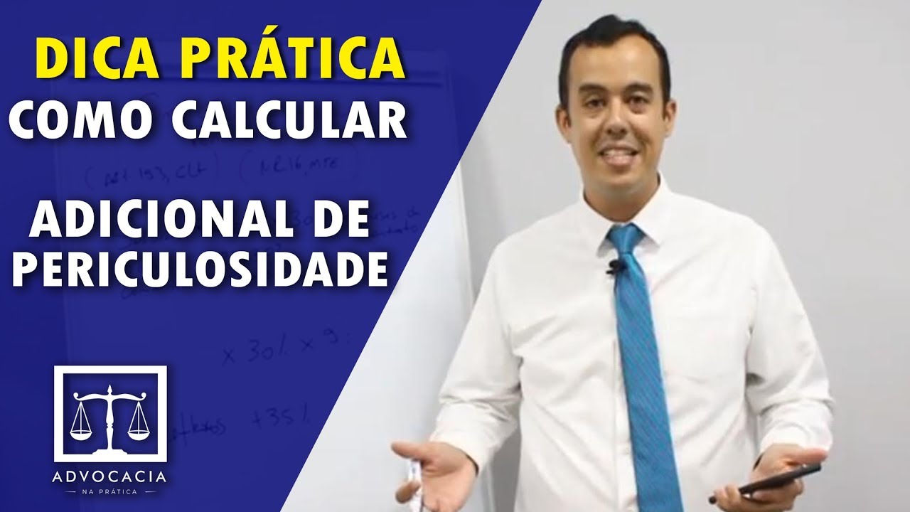 COMO CALCULAR ADICIONAL DE PERICULOSIDADE