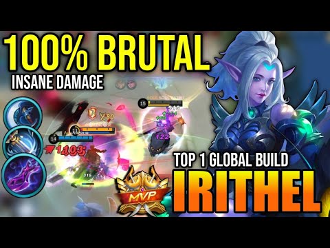 IRITHEL BEST BUILD 2022 | BUILD TOP 1 GLOBAL IRITHEL GAMEPLAY | MOBILE LEGENDS✓