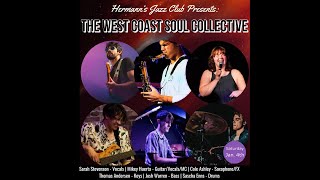West Coast Soul Collective - Jan. 4, 2025