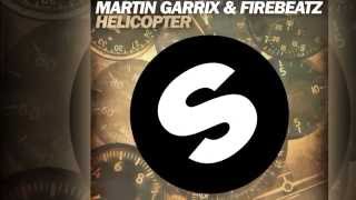 Martin Garrix &amp; Firebeatz - Helicopter (Original Mix Edit) [Official]