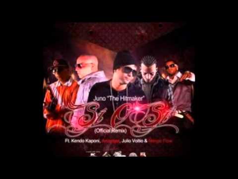 Si o Si (Remix) (Preview) - Juno The Hitmaker Ft Kendo Kaponi , Arcangel, Ñengo Flow & Voltio