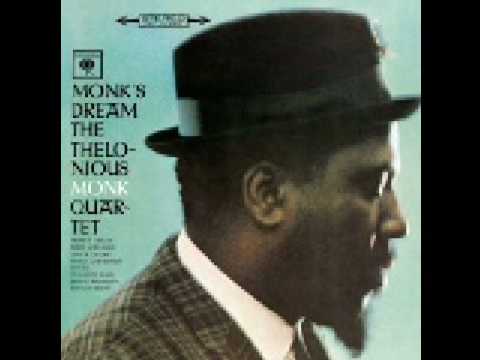 Thelonious Monk Bolivar Blues / Monks Dream