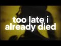 Wifiskeleton Nope Your Too Late I Already Died Slowed Reverb