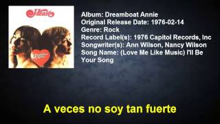 Heart - (Love Me Like Music) I&#39;ll Be Your Song Subtitulada al Español
