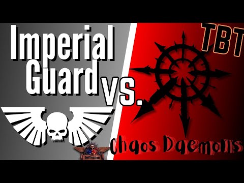 Imperial Guard Vs  Chaos Daemons - Throwback Thursday - DoW: Unification Mod