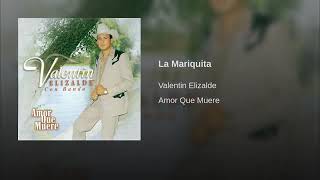 La Mariquita Valentin Elizalde