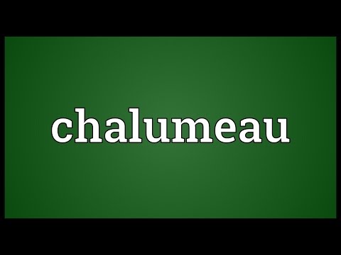 Chalumeau Meaning