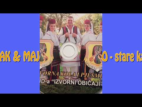 DAJAK & MAJO kajde pjevane u kolu nekad