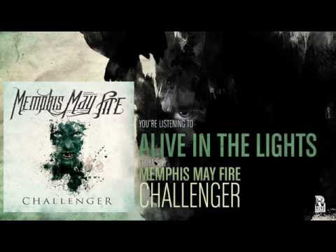 Memphis May Fire - Alive In The Lights