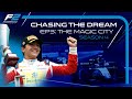 Chasing The Dream | Episode 3: The Magic City | Season 4