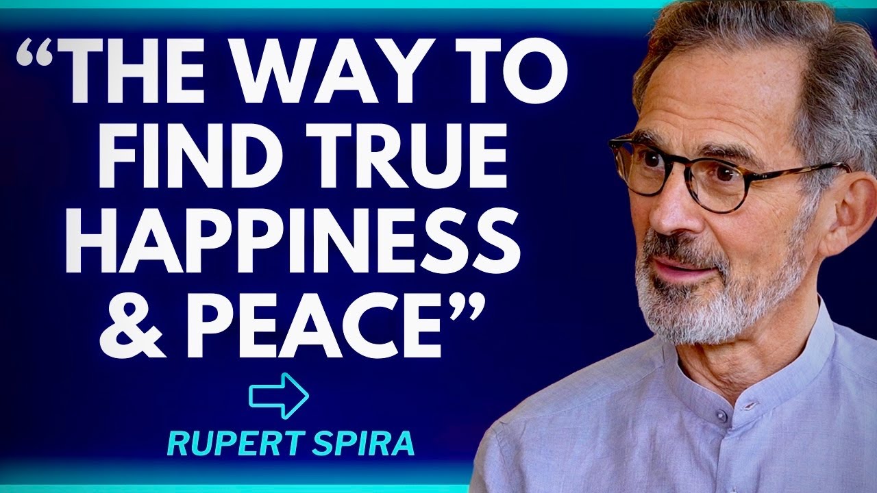 Non-Duality Explained in 60 min: Rupert Spira On The Solution To Suffering, Happiness, Love, & God