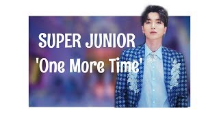 Download lagu SUPER JUNIOR 'One More Time (Otra Vez) (SJ ver.)' Lyrics Ver  [HANROM] mp3