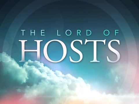 The Lord of Hosts