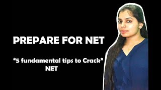 How to Prepare for NET Exam-Preparation Tips for Cracking NET Exam(Five fundamentals to crack NET)