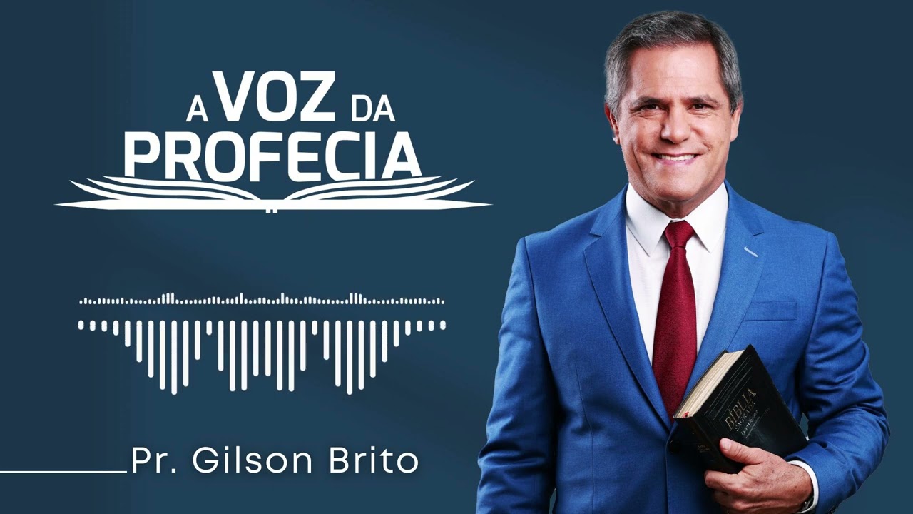 A ira de Deus IV | A Voz da Profecia com Pr. Gilson Brito