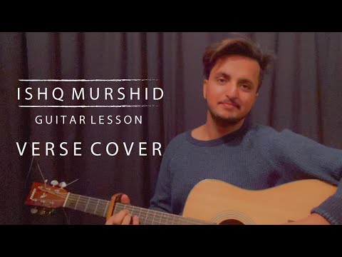 Ishq Murshid Ost Guitar Lesson | Chords | Verse Part Cover | by Toseef Zaheer