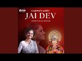 Jai Dev Jai Dev