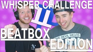Whisper Challenge (Beatbox Edition)