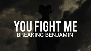 Breaking Benjamin - You Fight Me // Sub Español
