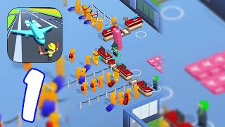 Airport Master - Gameplay Walkthrough Android, IOS Part 1