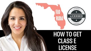 How To Get A Class E License In Florida (2025)