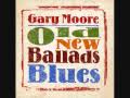 Gary Moore - You Know My Love