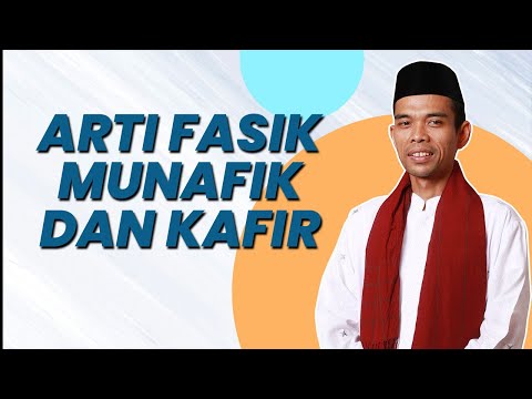 The Difference Between Wicked, Hypocritical and Infidel People - Ustadz Abdul Somad, Lc, MA