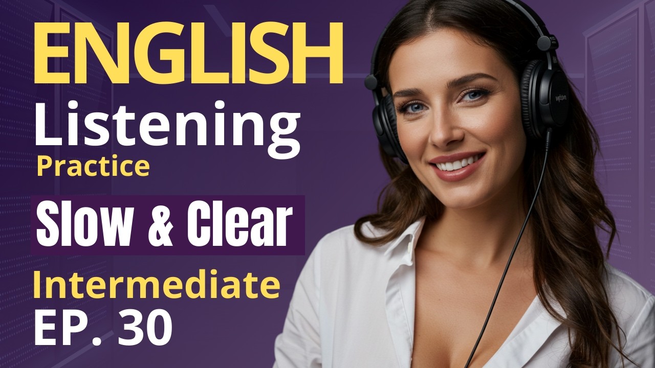Intermediate English Pratice | Mastering English Pronunciation | Learn English | English Podcast