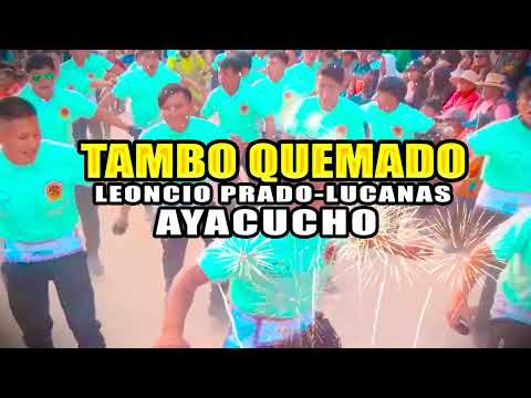 INVITACIÓN A LA FIESTA NAVIDEÑA DE TAMBO QUEMADO - LEONCIO PRADO - LUCANAS - AYACUCHO 2025