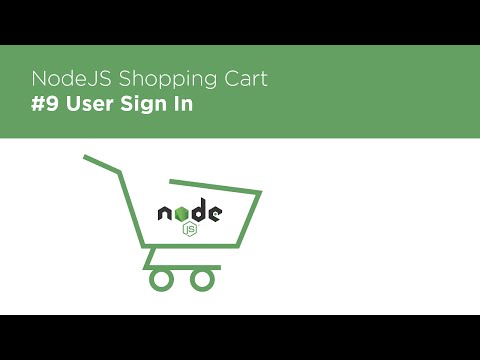 NodeJS Express MongoDB Build a Shopping Cart 9 Sign In