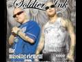 Soldier Ink - The Newest and Strongest Ft. Lil Cuete