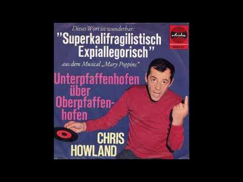 Chris Howland  -  Superkalifraglistisch Expiallegorisch  1964