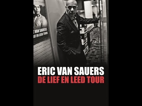 Eric van Sauers - De lief en leed tour [2019]