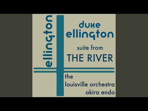 Ellington - The River - IV. The Lake