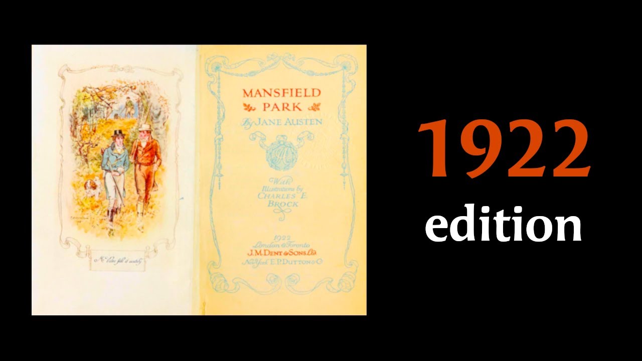 MANSFIELD PARK by Jane Austen (Listen and Read) - Vol. 1 of 2
