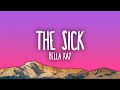 Bella Kay The Sick
