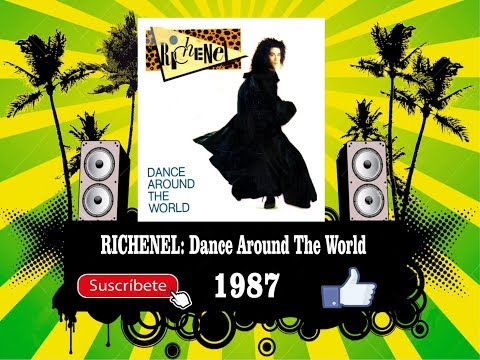 Richenel - Dance Around The World  (Radio Version)