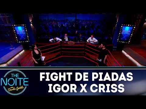 Fight de piadas: Igor Guimarães x Criss Paiva - EP. 38 | The Noite (07/12/18)