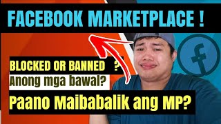 FACEBOOK MARKET PLACE BAKIT BANNED, SUSPENDED OR BLOCKED?! FAQ- wag ka gagamit pag di mo pa alam to!