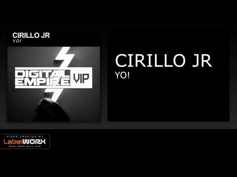 Cirillo JR - Yo! (Original Mix)