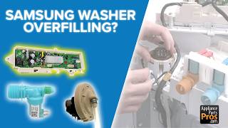 Samsung Top Load Washer Overfilling? Test These 3 Parts First
