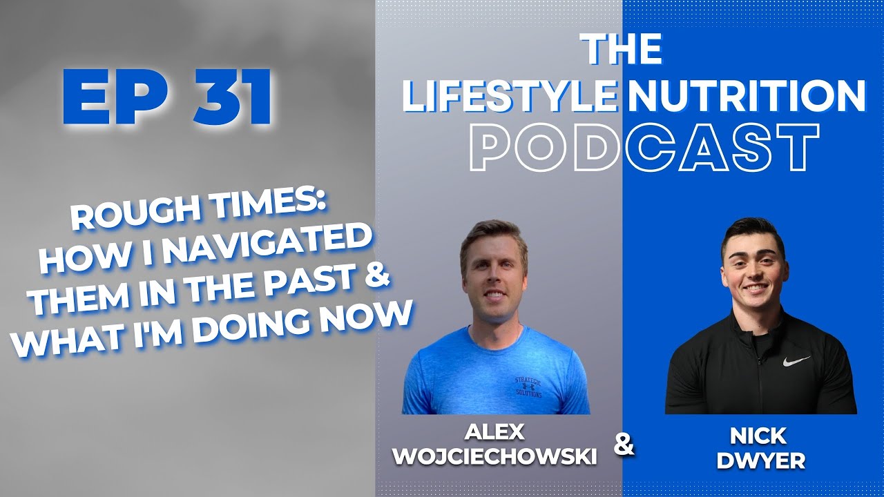 Rough Times: How I Navigated Them In The Past & What I'm Doing Now | EP 31