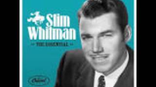 SO LONG MARY----SLIM WHITMAN