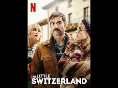 The Little Switzerland (2019) Trailer